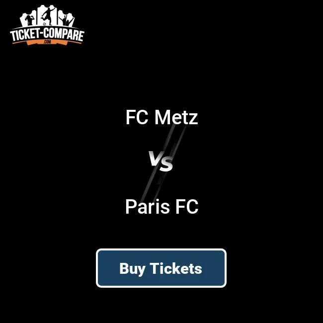 Billet Match FC Metz – PSG – Ligue 1 – 22/09/2021 – Saison 2021/22